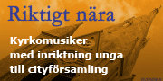 [Bannerannons] Kyrkmusikertj�nst i �rebro Nikolai f�rsamling